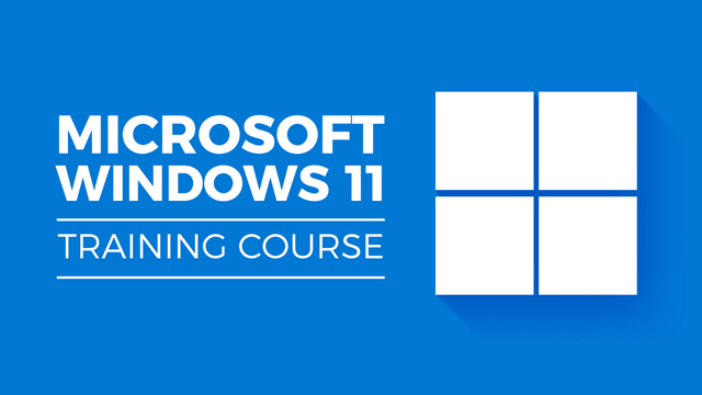 LEARN MICROSOFT WINDOWS 11: COMPREHENSIVE WINDOWS 11 COURSE