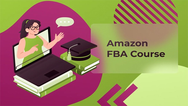 AMAZON FBA COURSE - HOW TO SELL ON AMAZON MASTERY COURSE LEARNING